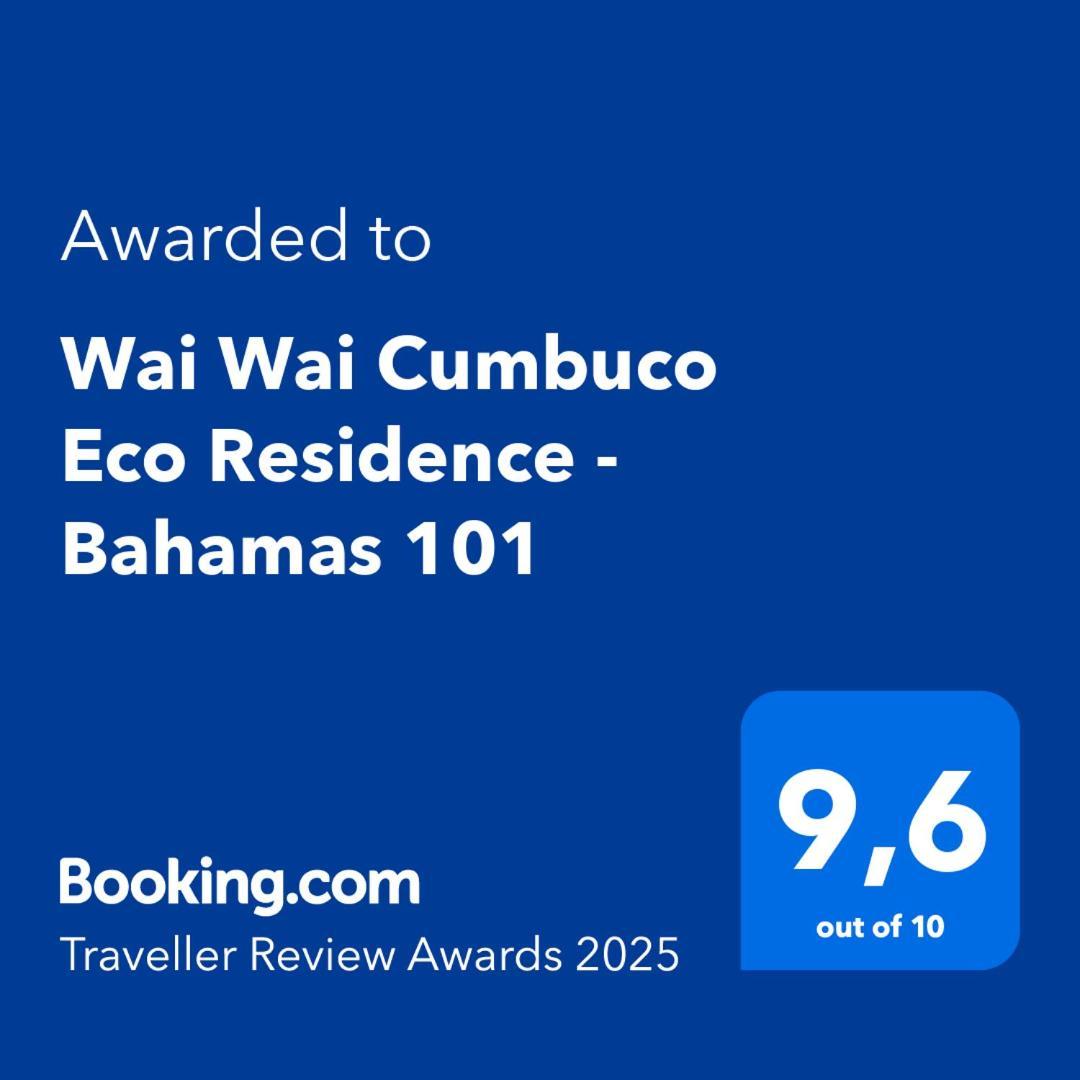 Wai Wai Cumbuco Eco Residence - Bahamas 101 Εξωτερικό φωτογραφία